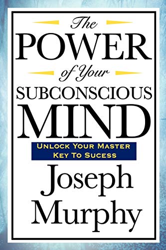 Beispielbild fr The Power of Your Subconscious Mind zum Verkauf von Chiron Media