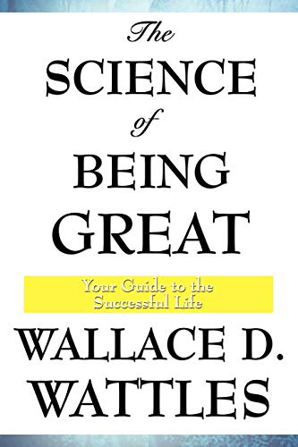 Imagen de archivo de The Science of Being Great a la venta por Russell Books