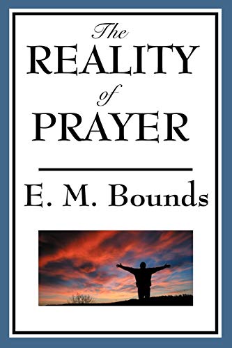 9781604593808: The Reality of Prayer