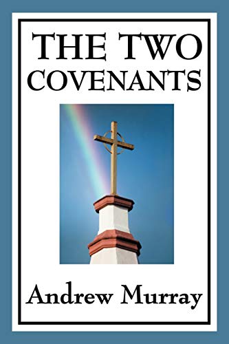 The Two Covenants (9781604594225) by Murray, Andrew