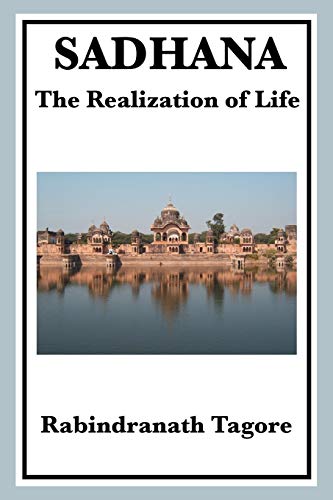 Imagen de archivo de SADHANA: THE REALIZATION OF LIFE a la venta por Half Price Books Inc.