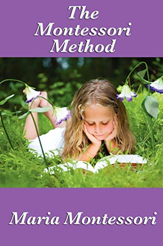 Beispielbild fr The Montessori Method zum Verkauf von Better World Books