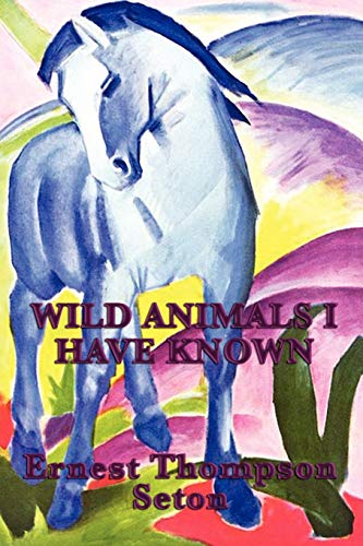 Stock image for Wild Animals I Have Known for sale by GF Books, Inc.