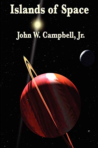 Islands of Space (9781604596618) by Campbell Jr., John W.