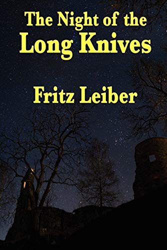 9781604596656: The Night of the Long Knives