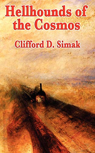 Hellhounds of the Cosmos (9781604596687) by Simak, Clifford D.