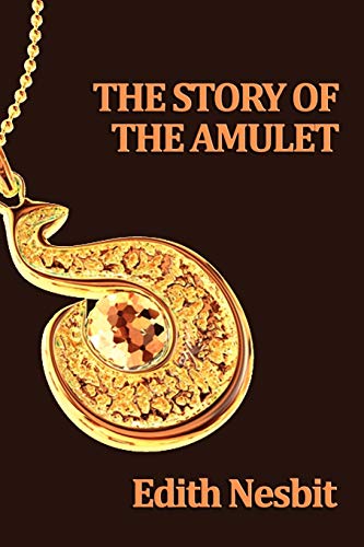 9781604596946: The story of the Amulet