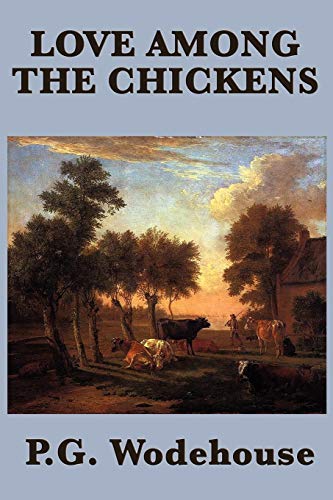 Stock image for Love Among the Chickens for sale by Lucky's Textbooks