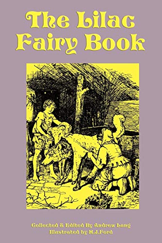 Beispielbild fr The Lilac Fairy Book zum Verkauf von Ergodebooks