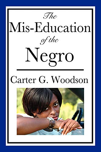 Stock image for The Mis-Education of the Negro for sale by One Planet Books