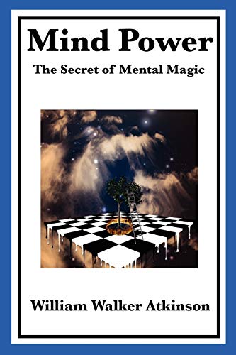 Stock image for Mind Power The Secret of Mental Magic for sale by PBShop.store US