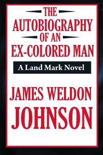 Imagen de archivo de The Autobiography of an Ex-Colored Man (A Thrifty Book) a la venta por Revaluation Books