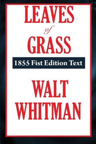 Imagen de archivo de Leaves of Grass 1855 Fist Edition Text (A Thrifty Book) a la venta por Revaluation Books