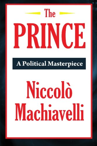 Imagen de archivo de The Prince (A Thrifty Book): Niccol Machiavelli a la venta por Revaluation Books