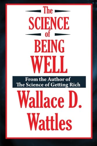 Stock image for The Science of Being Well (A Thrifty Book) for sale by austin books and more