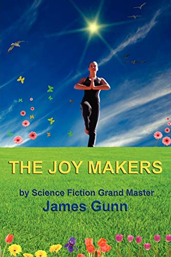 The Joy Makers (9781604599121) by Gunn, James