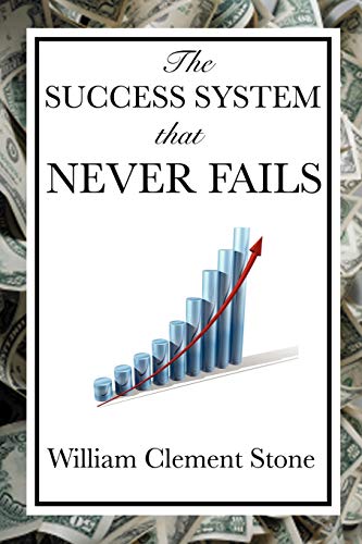 Beispielbild für The Success System That Never Fails zum Verkauf von Hippo Books