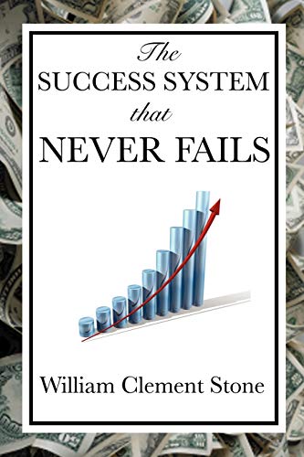 Stock image for The Success System That Never Fails for sale by ZBK Books