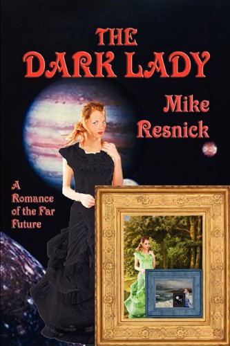 9781604599435: The Dark Lady