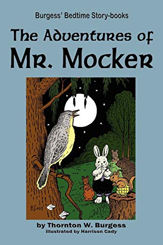 Imagen de archivo de The Adventures of Mr. Mocker a la venta por Vashon Island Books