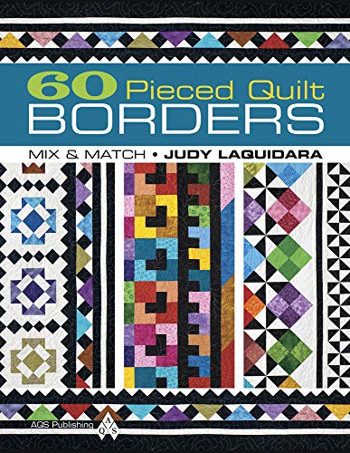 Stock image for 60 Pieced Quilt Borders - Mix & Match for sale by Mark Henderson