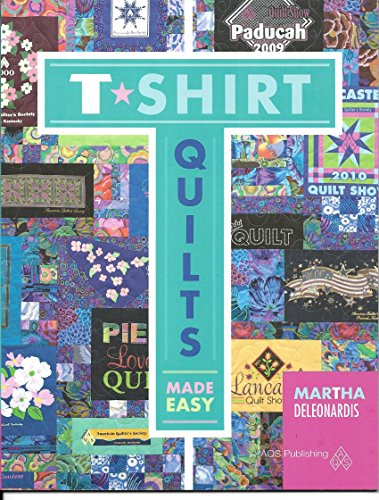 Stock image for T-Shirt Quilts Made Easy for sale by Half Price Books Inc.