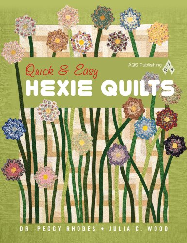 9781604600551: Quick & Easy Hexie Quilts