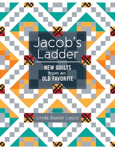 Imagen de archivo de Jacob's Ladder: New Quilts from an Old Favorite a la venta por Better World Books