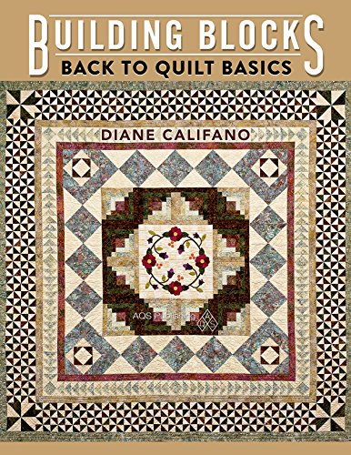 Beispielbild fr Building Blocks - Back to Quilt Basics zum Verkauf von Wonder Book