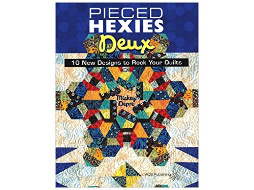 Beispielbild fr Pieced Hexies Deux - 10 New Designs to Rock Your Quilts zum Verkauf von Wonder Book