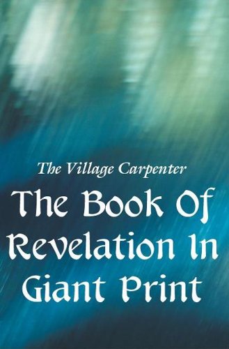 Imagen de archivo de The Book Of Revelation In Giant Print a la venta por Revaluation Books