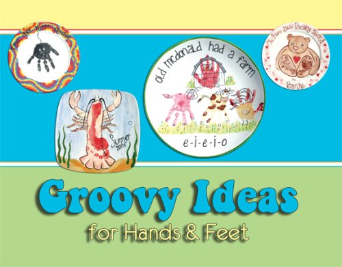 Beispielbild fr Groovy Ideas for Hands and Feet Alicia Toal & Bobbie Drummond and Emma Joerzse zum Verkauf von Vintage Book Shoppe