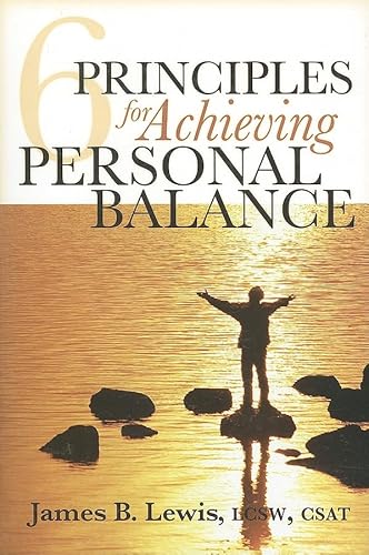 Imagen de archivo de 6 Principles for Achieving Personal Balance a la venta por Better World Books