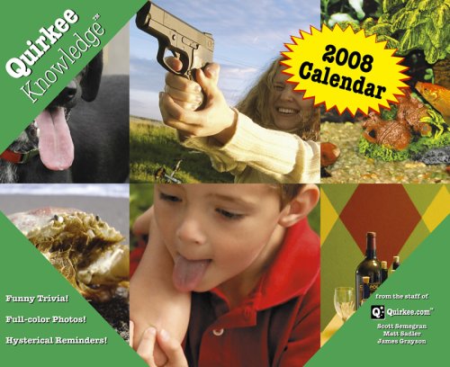 Beispielbild fr Quirkee Knowledge (TM) 2008 Calendar zum Verkauf von Revaluation Books