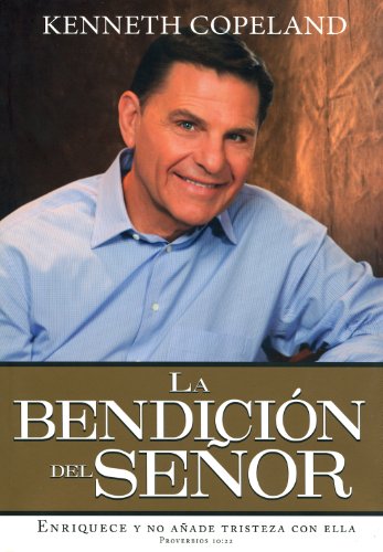 Stock image for The Blessing of the Lord It Makes Rich and He Adds No Sorrow with It Spanish Paperback for sale by Russell Books