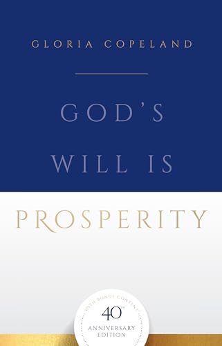 Stock image for God's Will is prosperity 40th Anniversary Edition for sale by SecondSale