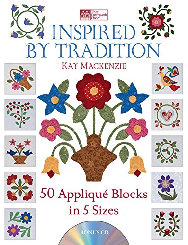 9781604680225: Inspired by Tradition: 50 Applique Blocks in 5 Sizes