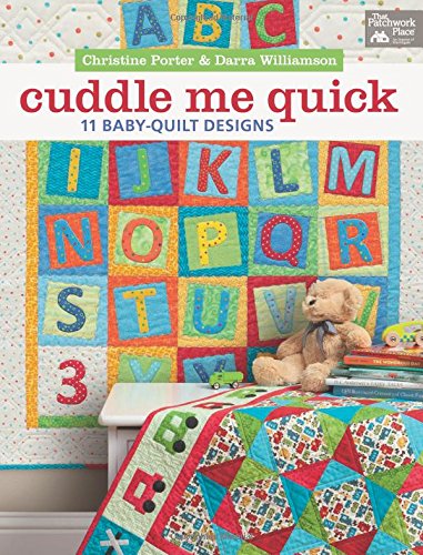 Stock image for Cuddle Me Quick 11 Baby-Quilt Designs for sale by TextbookRush