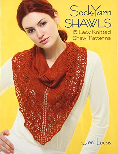 Beispielbild fr Sock-Yarn Shawls : 15 Lacy Knitted Shawl Patterns zum Verkauf von Better World Books