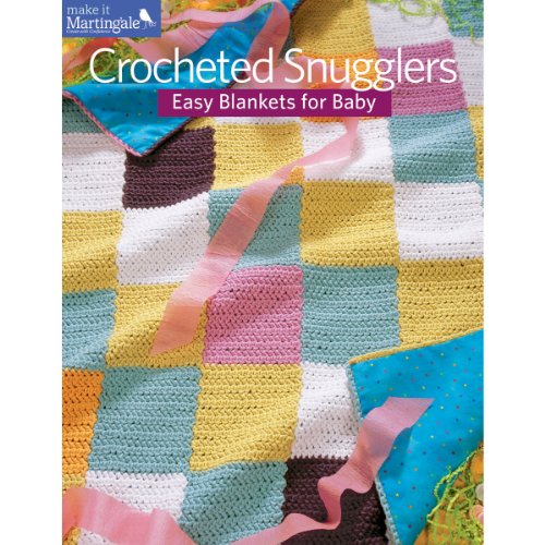 Stock image for Crocheted Snugglers: Easy Blankets for Baby for sale by SecondSale