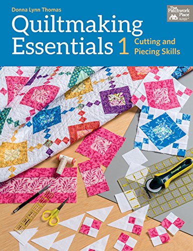 Beispielbild fr Quiltmaking Essentials I: Cutting and Piecing Skills zum Verkauf von Off The Shelf