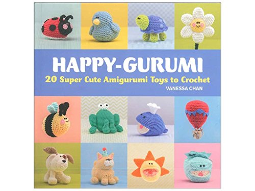 9781604684810: Happy-Gurumi: 20 Super Cute Amigurumi Toys to Crochet