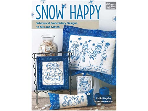 9781604686876: Snow Happy: Whimsical Embroidery Designs to Mix and Match