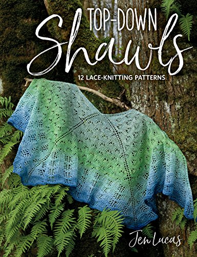 Stock image for Top-Down Shawls: 12 Lace-Knitting Patterns for sale by HPB-Blue