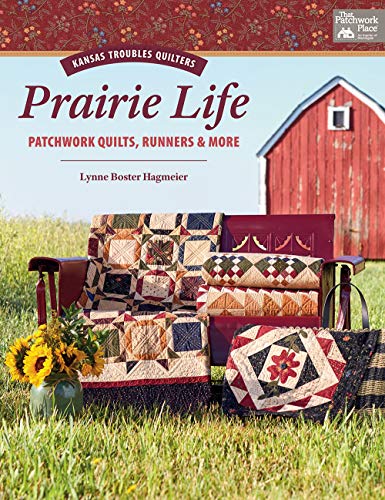 Beispielbild fr Kansas Troubles Quilters Prairie Life: Patchwork Quilts, Runners More zum Verkauf von Book Outpost