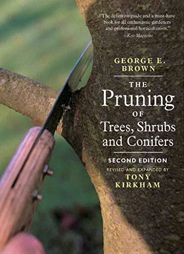 9781604690026: Pruning of Trees, Shrubs and Conifers