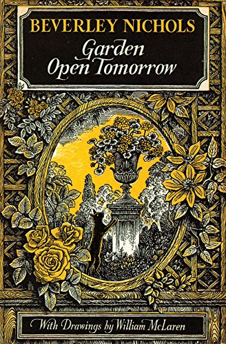 Garden Open Tomorrow (9781604690972) by Nichols, Beverley