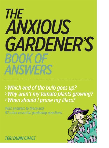 Imagen de archivo de The Anxious Gardener's Book of Answers a la venta por Better World Books