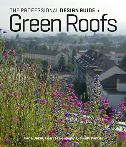 The Professional Design Guide to Green Roofs