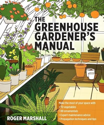 Beispielbild fr The Greenhouse Gardener's Manual zum Verkauf von WorldofBooks
